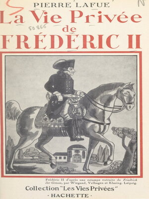 cover image of La vie privée de Frédéric II